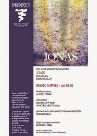 JONAS, libro di LUCA DE CLARA di Codroipo (UD) – da FERRIN 5 aprile 2014