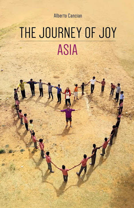 “The Journey Of Joy ASIA”, libro di Alberto Cancian