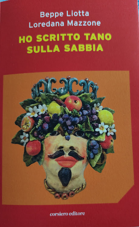 LIBRO “Ho scritto Tano sulla sabbia” di Loredana Mazzone e Beppe Liotta